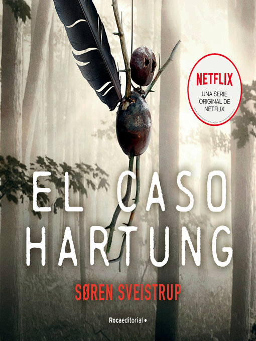 Title details for El caso Hartung by Søren Sveistrup - Available